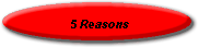 5 Reasons