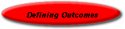 Defining Outcomes